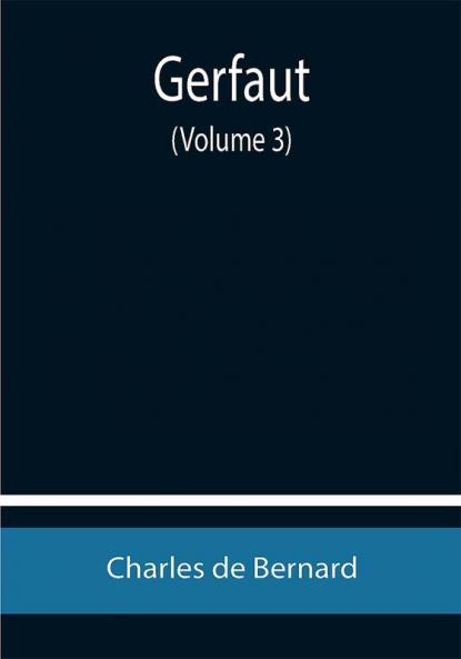 Gerfaut (Volume 3)