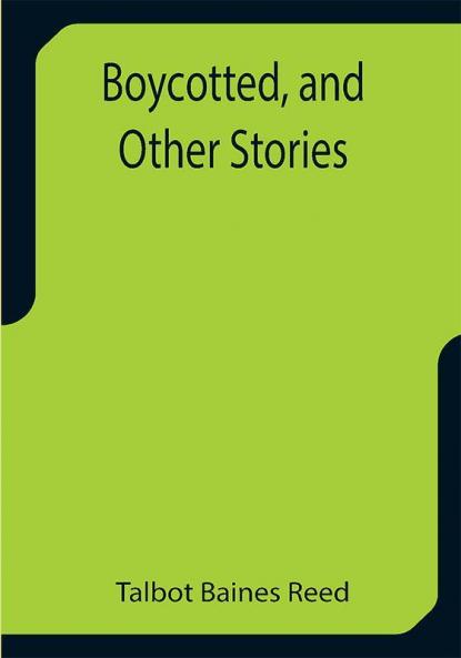 Boycotted and Other Stories