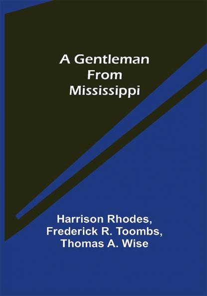 A Gentleman from Mississippi