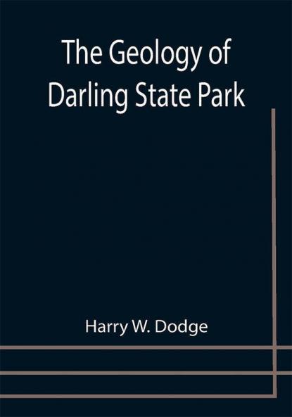 The Geology of Darling State Park