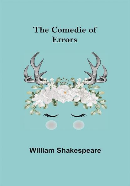 The Comedie of Errors