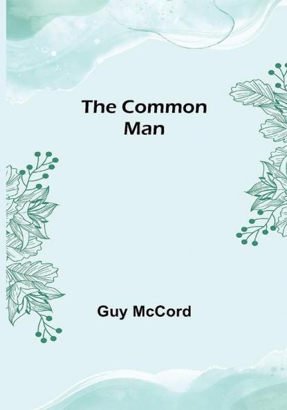 The Common Man