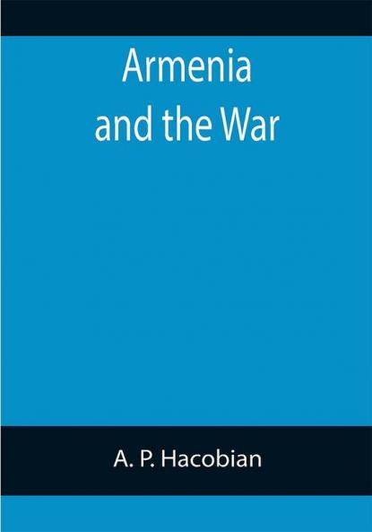 Armenia and the War