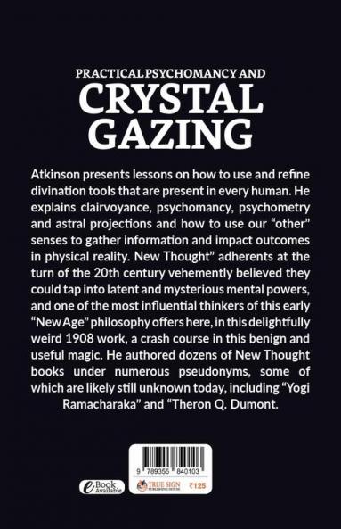Practical Psychomancy And Crystal Gazing