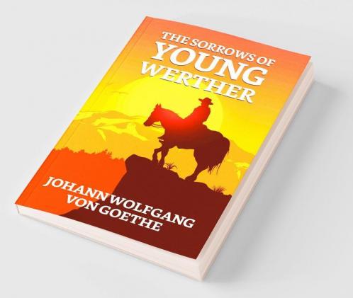 The Sorrows of Young Werther