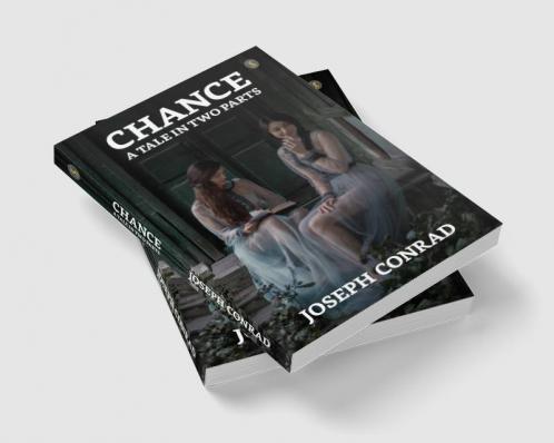 Chance : A Tale In Two Parts