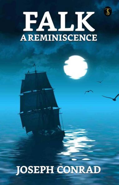 Falk : A Reminiscence
