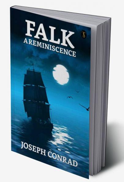 Falk : A Reminiscence