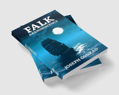 Falk : A Reminiscence