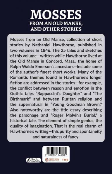 Mosses From An Old Manse And Other Stories