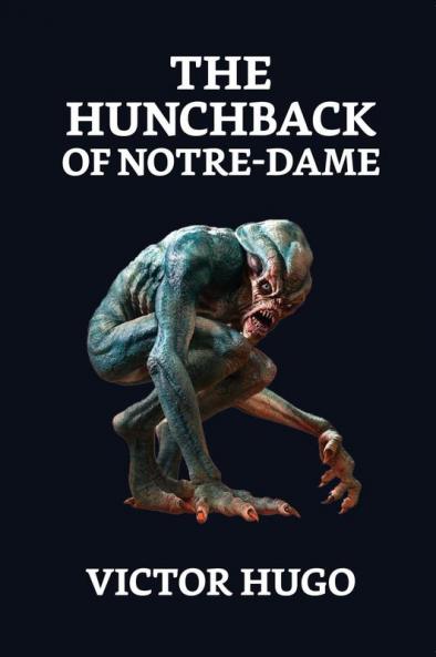 The Hunchback of Notre Dame