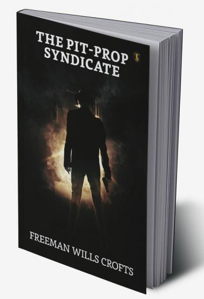 The Pit-prop Syndicate