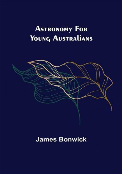 Astronomy for Young Australians