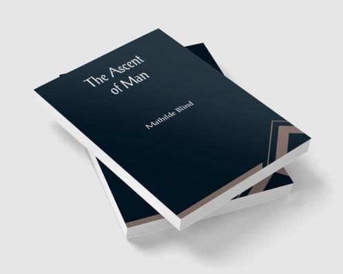 The Ascent of Man
