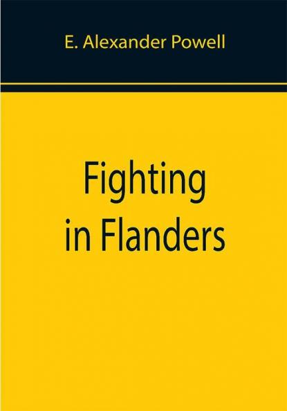 Fighting in Flanders