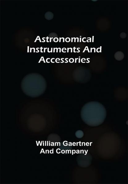 Astronomical Instruments and Accessories