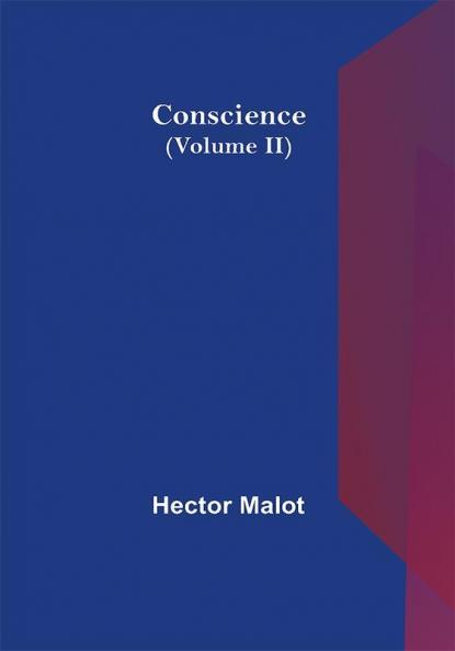 Conscience (Volume II)