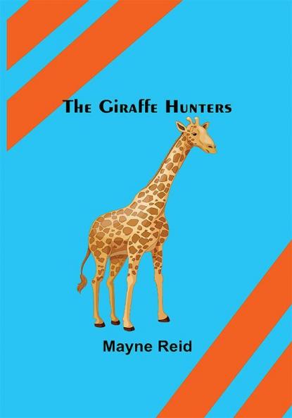 The Giraffe Hunters