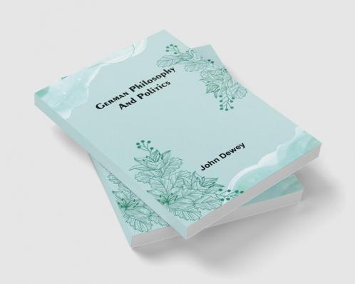 German philosophy and politics