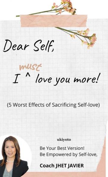 Dear Self I Must Love You More