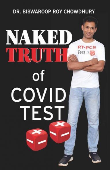 Naked Truth of Covid Test
