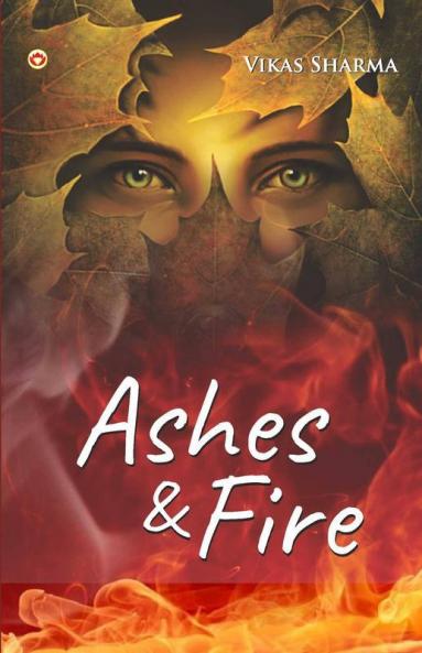 Ashes & fire