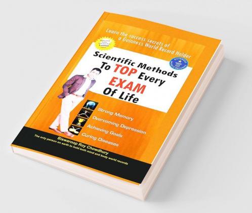 Scientific Methods to Top Every Exam of Life