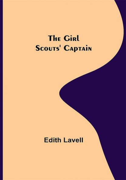 The Girl Scouts' Captain