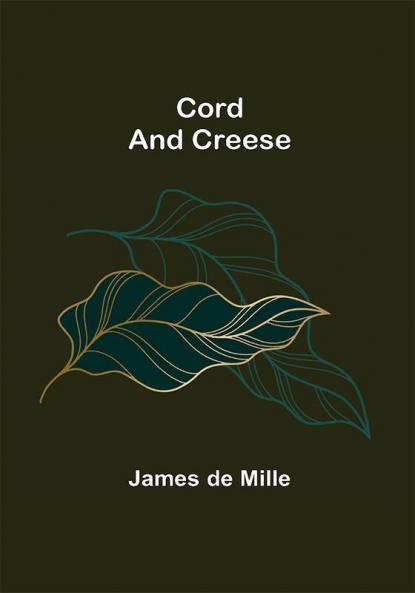 Cord and Creese