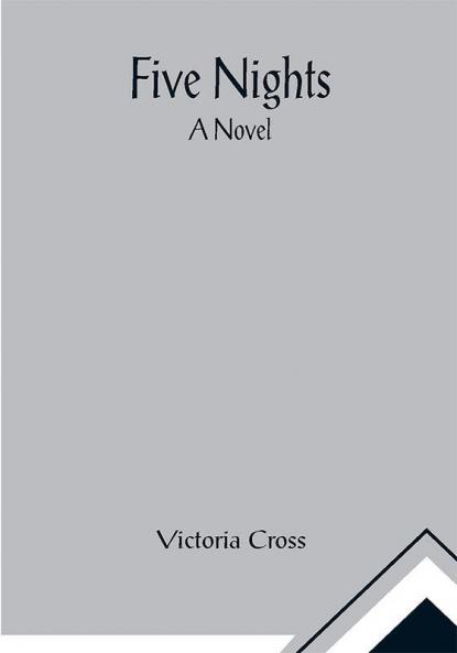 Five Nights: A Novel