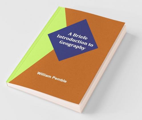 A Briefe Introduction To Geography