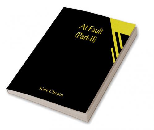 At Fault (Part-II)