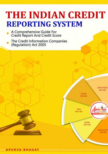 The Indian Credit Reporting System