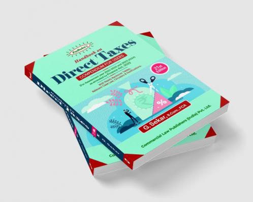 Handbook on Direct Taxes-”Compendium for Users