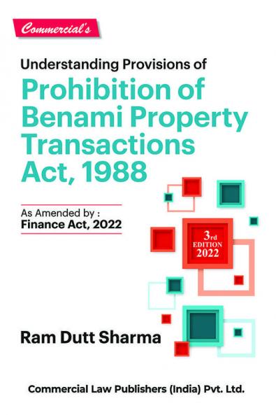 Understanding Provisions of Prohibition of Benami Property Transactions Act 1988