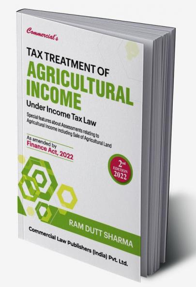 Tax Treatment of Agricultural Income under Income Tax Law