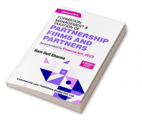 Formation Management & Taxation of Partnership firms & Partners