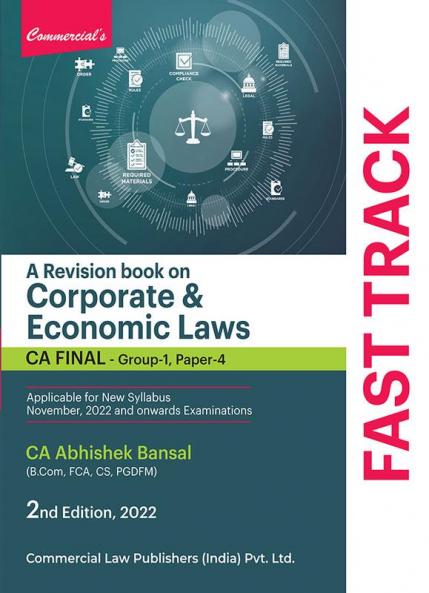 A Revision Book On Corporate & Economic Laws (FAST TRACK)