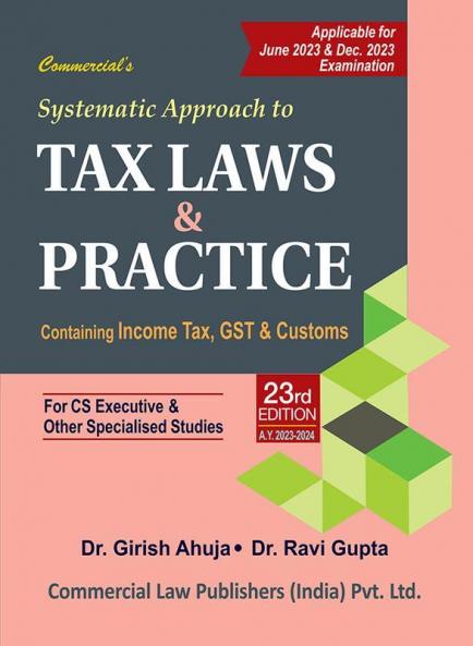 Systematic Approach To Tax Laws & Practice (With Mcqs)