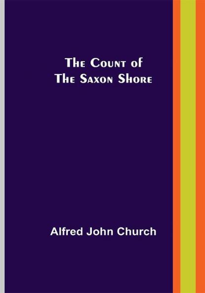 The Count of the Saxon Shore