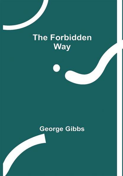 The Forbidden Way