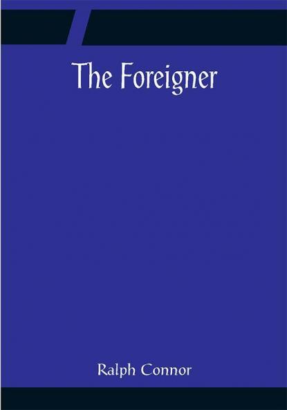 The Foreigner
