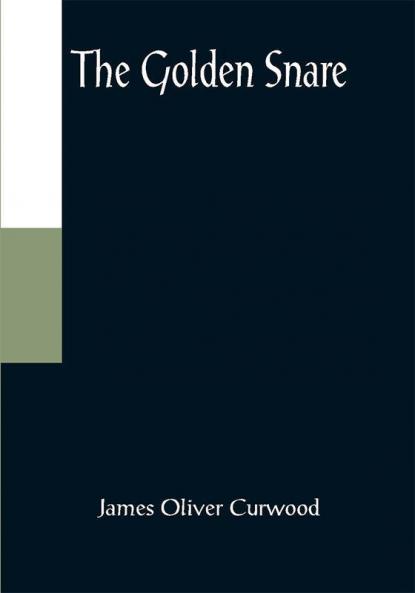 The Golden Snare