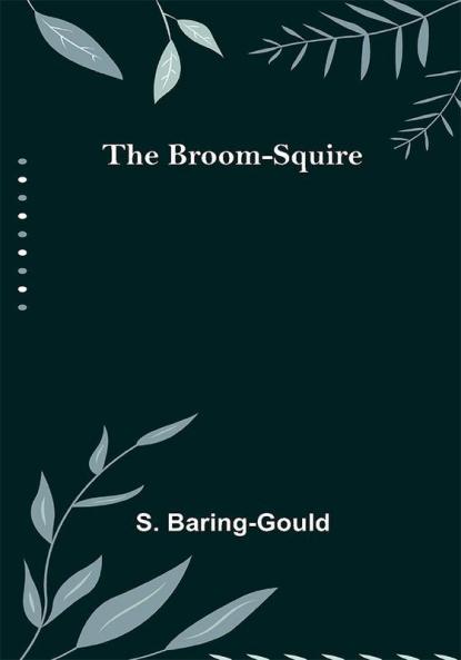 The Broom-Squire