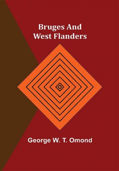 Bruges and West Flanders