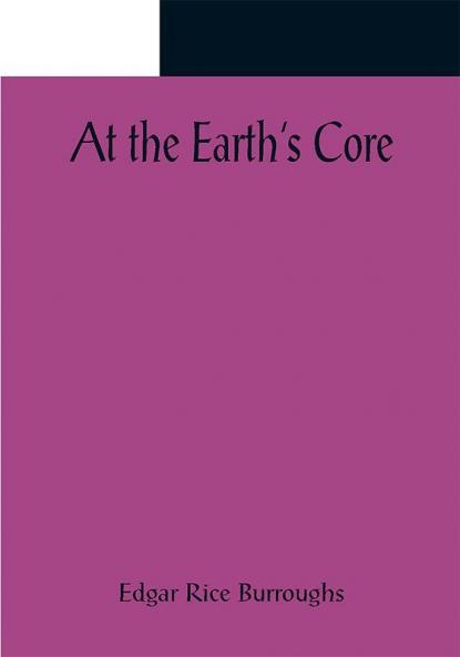 At the Earth's Core