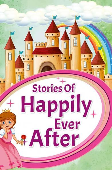 Stories Of Happily Ever After