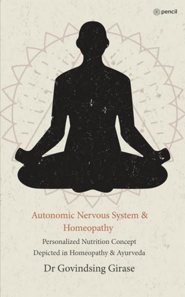 Autonomic Nervous System & Homeopathy