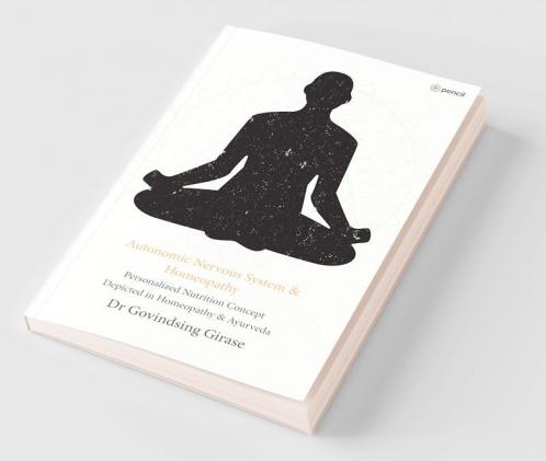 Autonomic Nervous System & Homeopathy