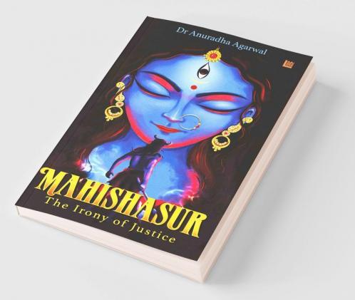 MAHISHASUR: The Irony of Justice